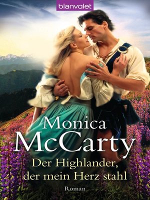 cover image of Der Highlander, der mein Herz stahl